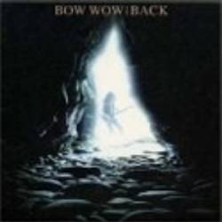 Bow Wow : Back